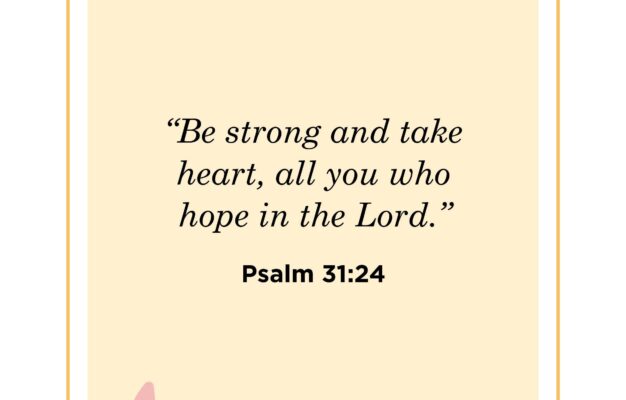 28 Bible Verses About Courage Strength And Bravery Scripture