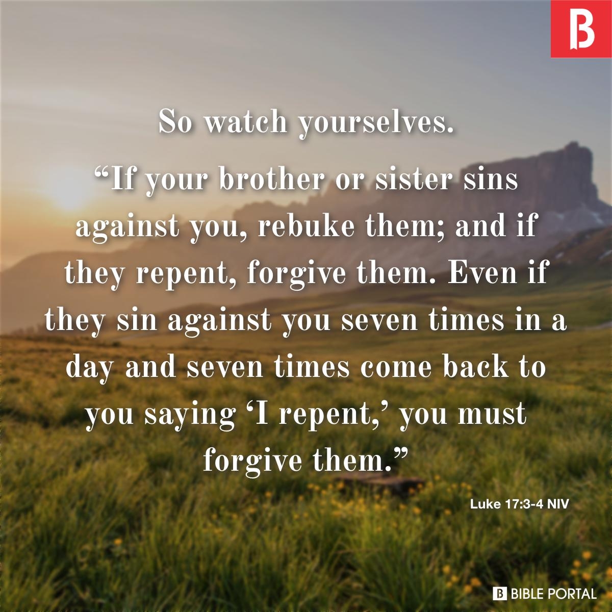 29 Bible Verses About Apologizing