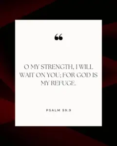 29 Bible Verses About Waiting On The Lord For Strength Hope