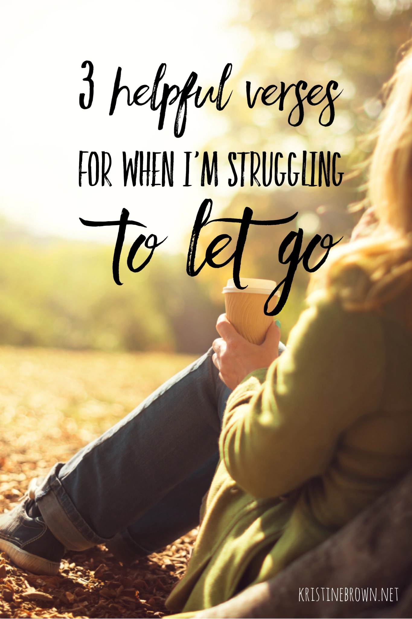 Bible Quotes About Letting Go