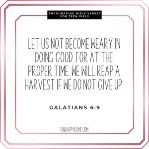 30 Encouraging Bible Verses For Teen Girls Fun Happy Home
