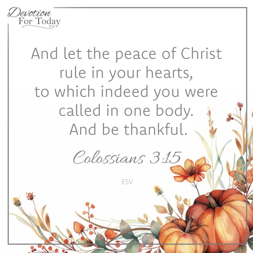 30 Gratitude Scriptures Devotion For Today