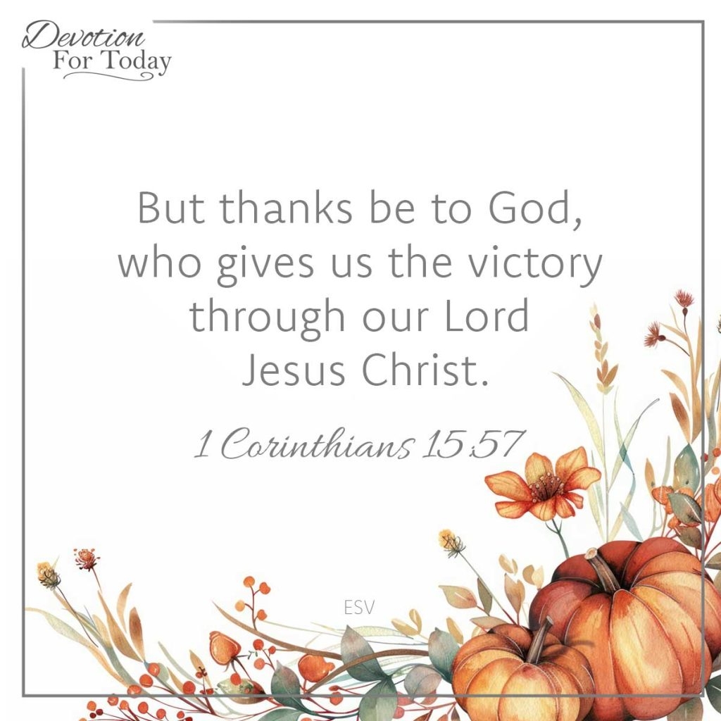 30 Gratitude Scriptures Devotion For Today