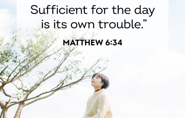 30 Helpful Bible Verses About Worry Give Your Worries To God