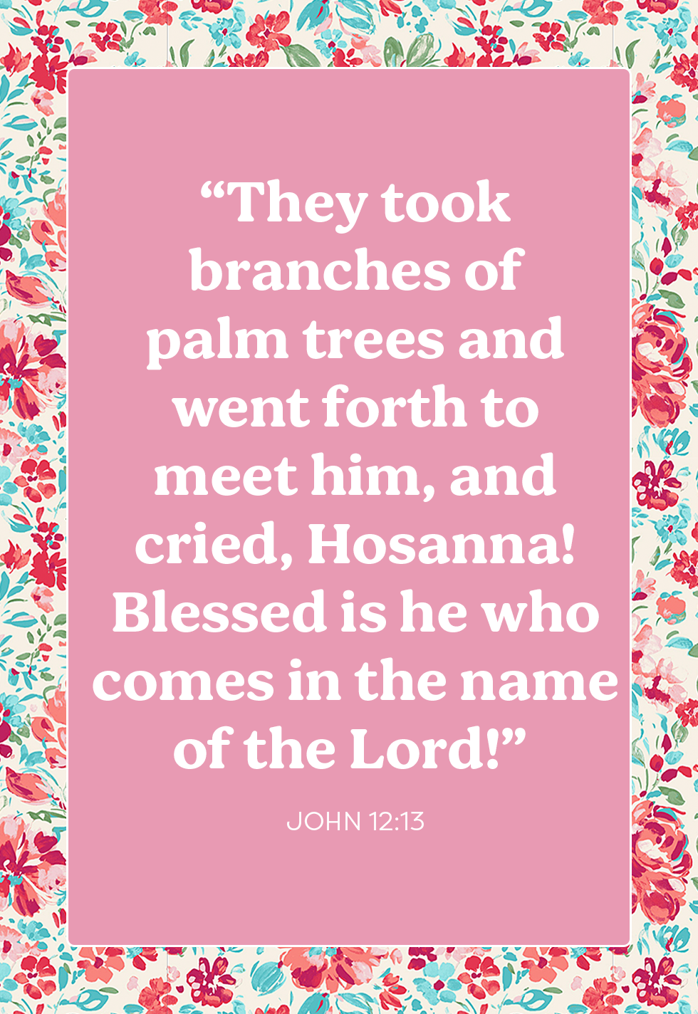 30 Palm Sunday Scripture Verses Ahead Of Holy Week
