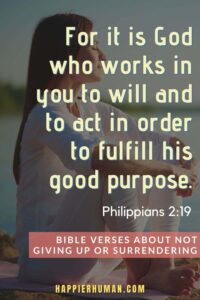 31 Bible Verses About Not Giving Up Or Surrendering Happier Human