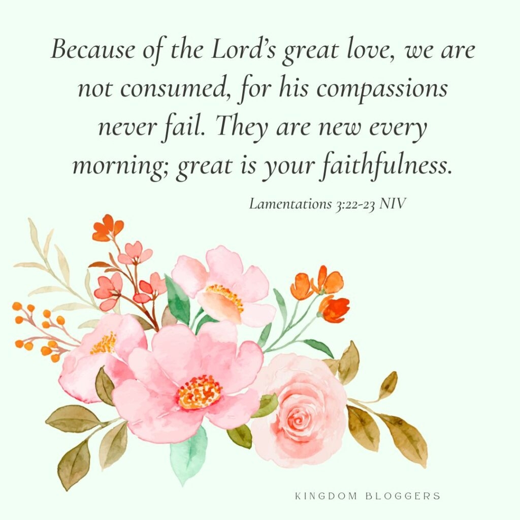 31 Encouraging Bible Verses For A Good Morning