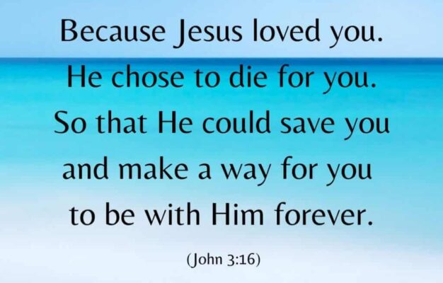 35 Endearing Bible Verses On God s Love For Us Rich Faith In Poor Health