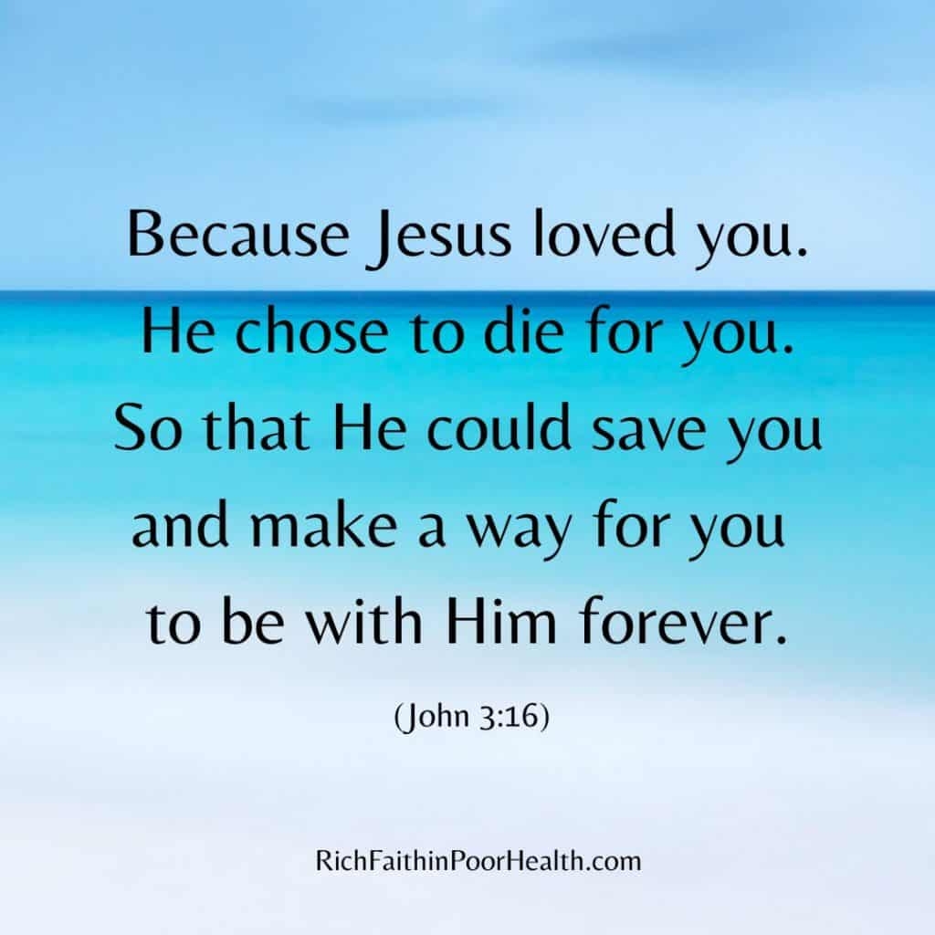35 Endearing Bible Verses On God s Love For Us Rich Faith In Poor Health