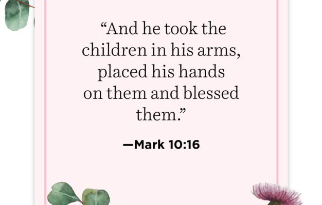 35 Meaningful Bible Verses About Children And A Parent s Love