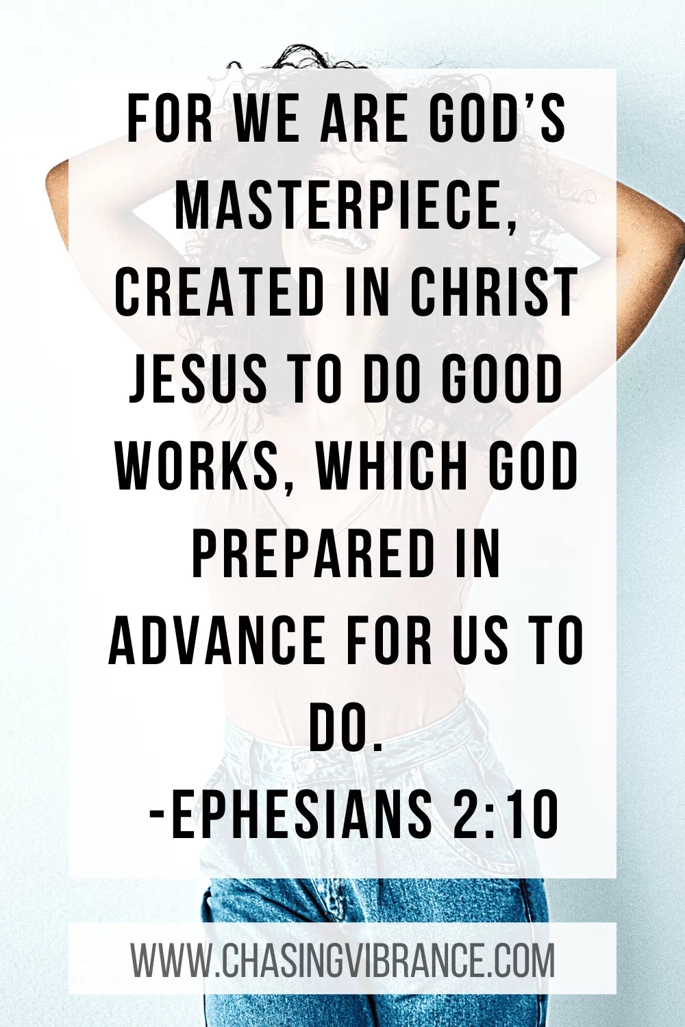 35 Powerful And Positive Bible Verses About Self Love Chasing Vibrance