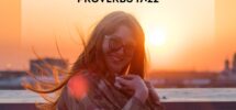 36 Uplifting Bible Verses About Finding Happiness In Hard Times
