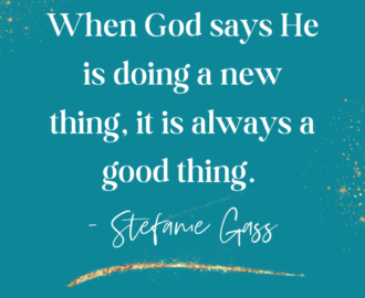 4 Bible Verses For A Fresh Start And New Beginnings