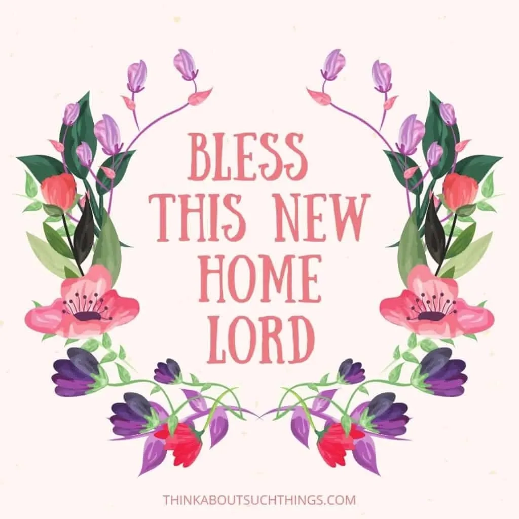 New Home Bible Quotes