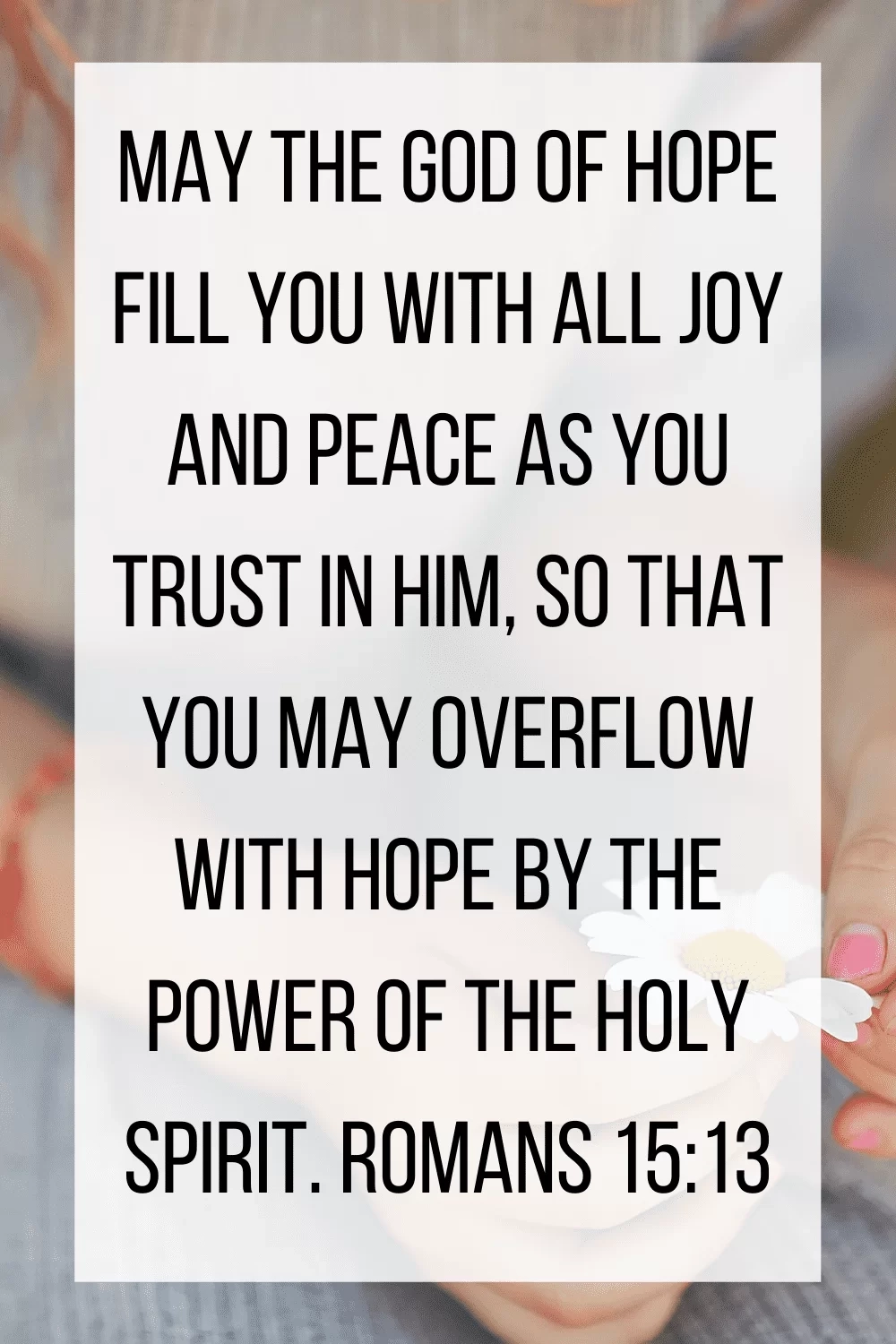 40 Bible Verses About Joy And Happiness To Uplift Your Heart