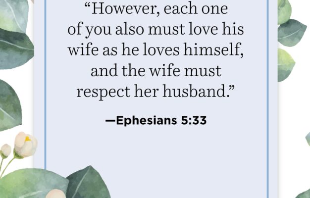 40 Bible Verses About The Beauty Of Marriage