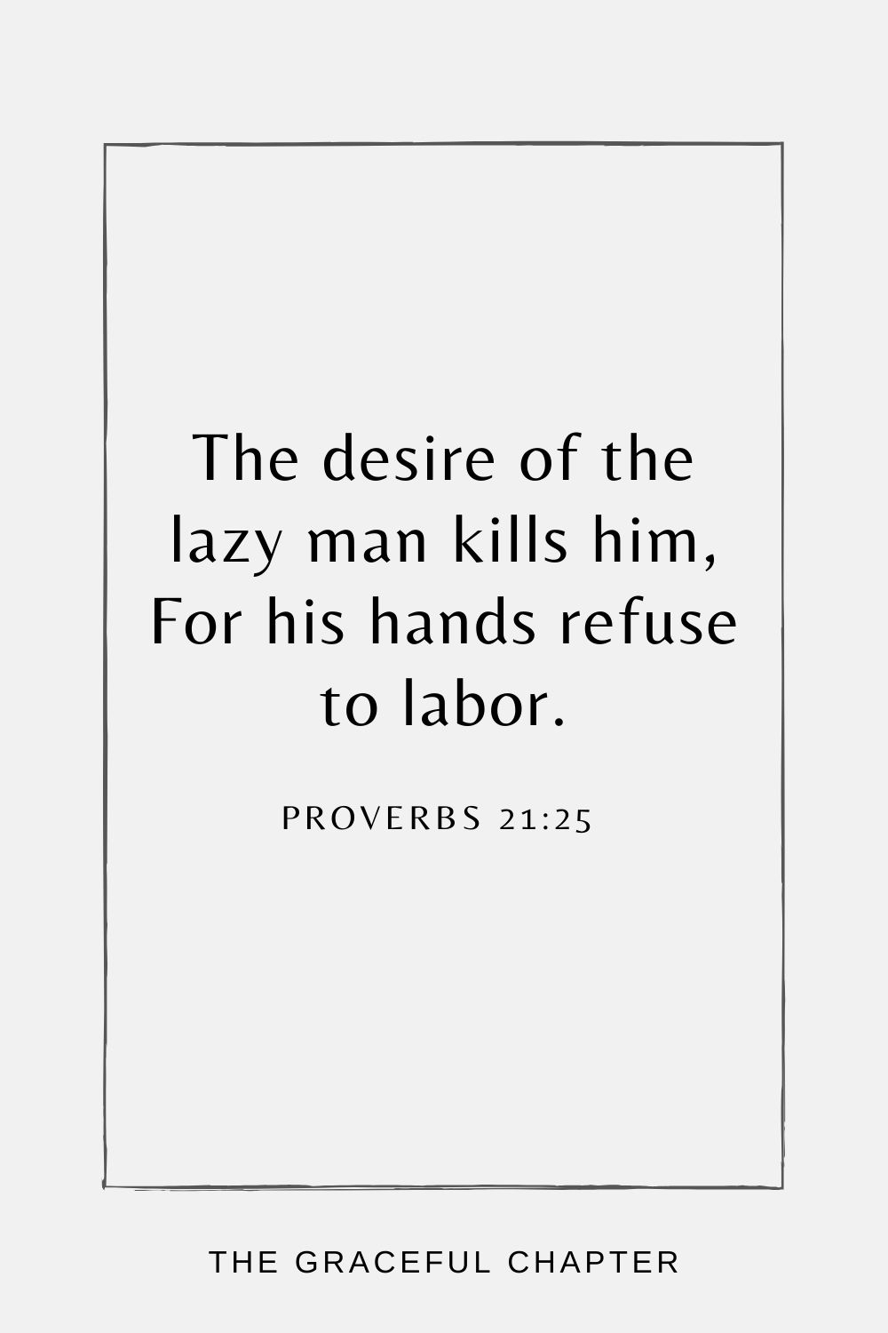 Laziness Quotes Bible