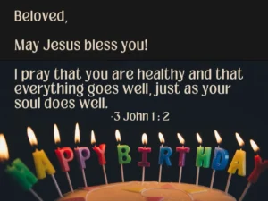 47 Christian Birthday Wishes For Friends And Loved Ones Bible