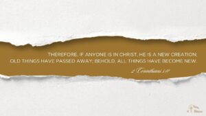 5 Things The Bible Says About New Life Blog
