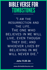 50 Powerful Bible Verses For Headstones And Tombstones