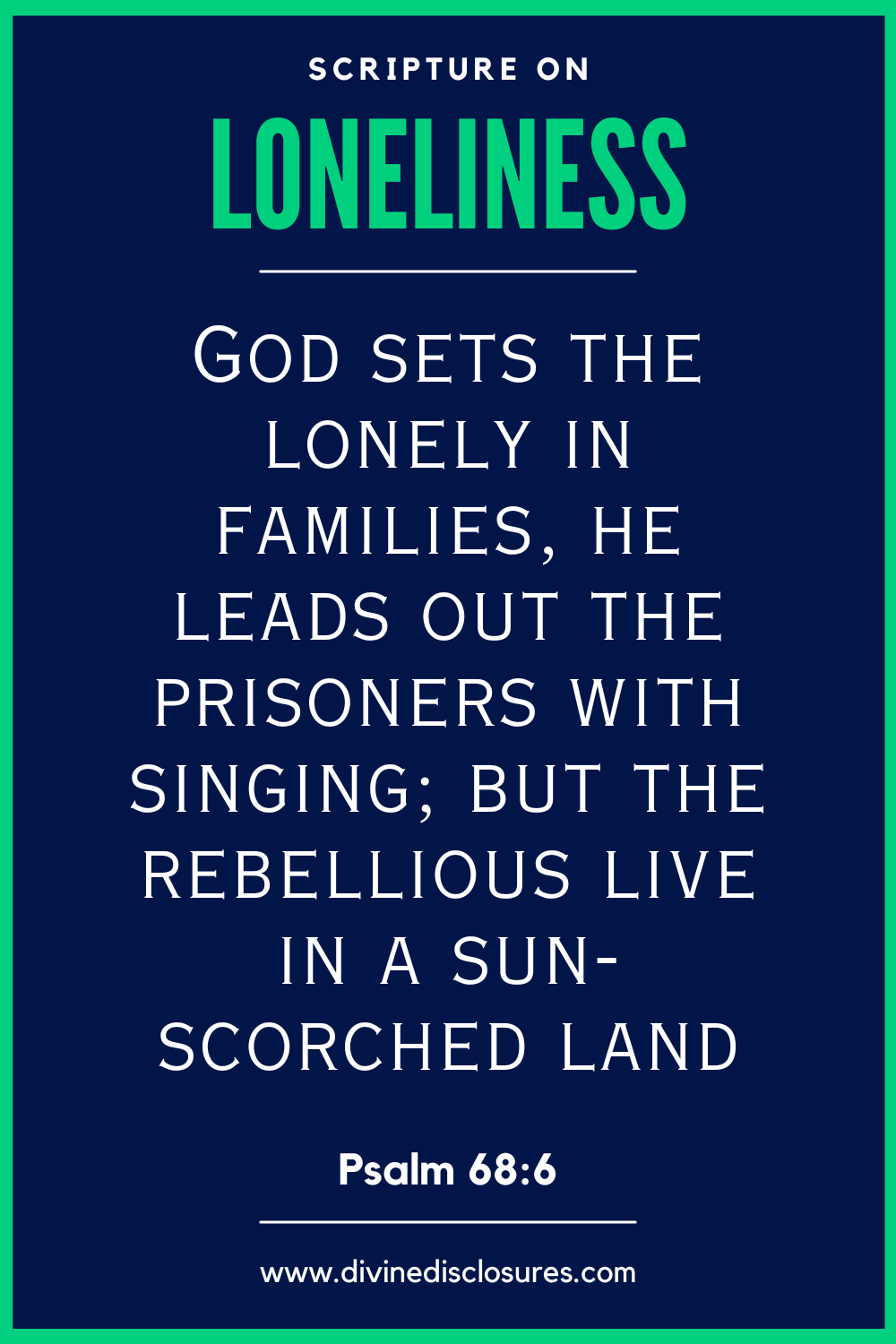51 Powerful Bible Verses About Loneliness For 2026