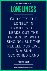 51 Powerful Bible Verses About Loneliness For 2026