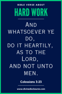 53 Powerful Bible Verses About Working Hard And Hard Work