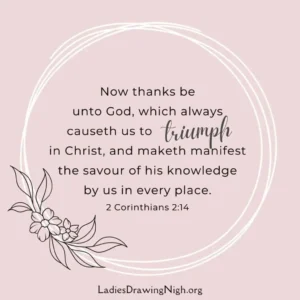 53 Powerful Victory In Jesus Scripture Verses KJV Ladies Drawing Nigh