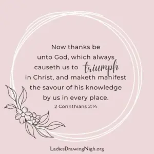 53 Powerful Victory In Jesus Scripture Verses KJV Ladies Drawing Nigh