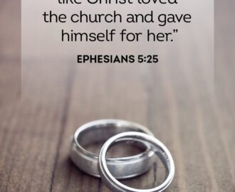 60 Best Bible Verses About Love And Marriage