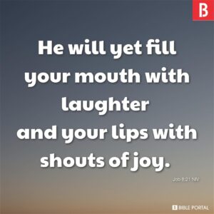 60 Bible Verses About Laughter