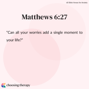 60 Bible Verses For Anxiety