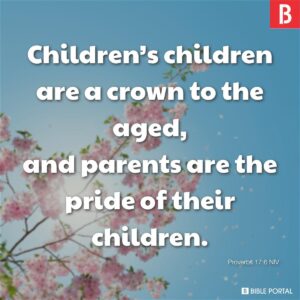 64 Bible Verses About Grandparents