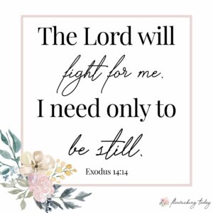 7 Bible Verses On Fear To Gain Victory In Your Life Flourishing Today