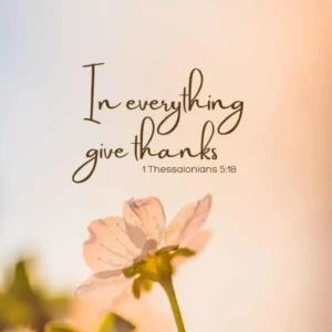 7 Thanking God In Difficult Times Bible Verses Ladies Drawing Nigh