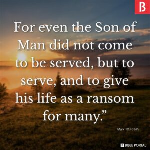 82 Bible Verses About Servant Leaders