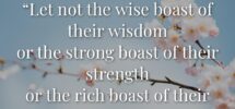 84 Bible Verses About Bragging