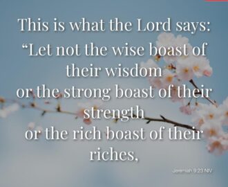 84 Bible Verses About Bragging