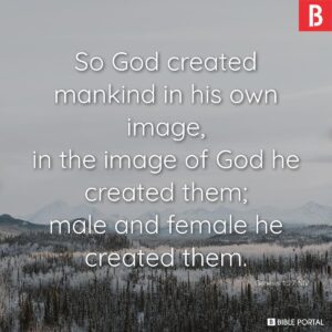 85 Bible Verses About Human Dignity