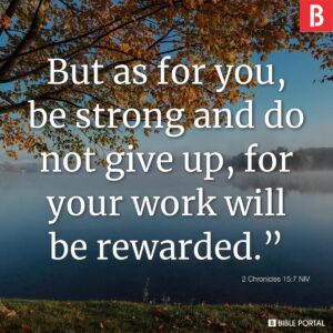 87 Bible Verses About Never Give Up