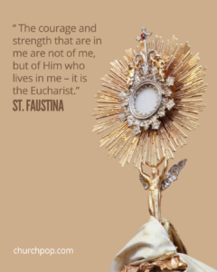 9 Powerful Quotes On The Holy Eucharist From The Saints