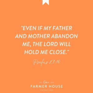 9 Scriptures For Overcoming Rejection Our Farmer House Dream Build And Stay With Us Brooke Daron Farmer