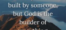 90 Bible Verses About Building A House