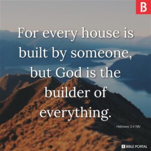 90 Bible Verses About Building A House