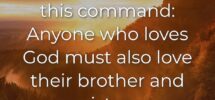 93 Bible Verses About Loving Your Brother And Sister