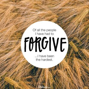 A Prayer To Forgive Yourself Your Daily Prayer June 3 Morning Devotional Crosswalk