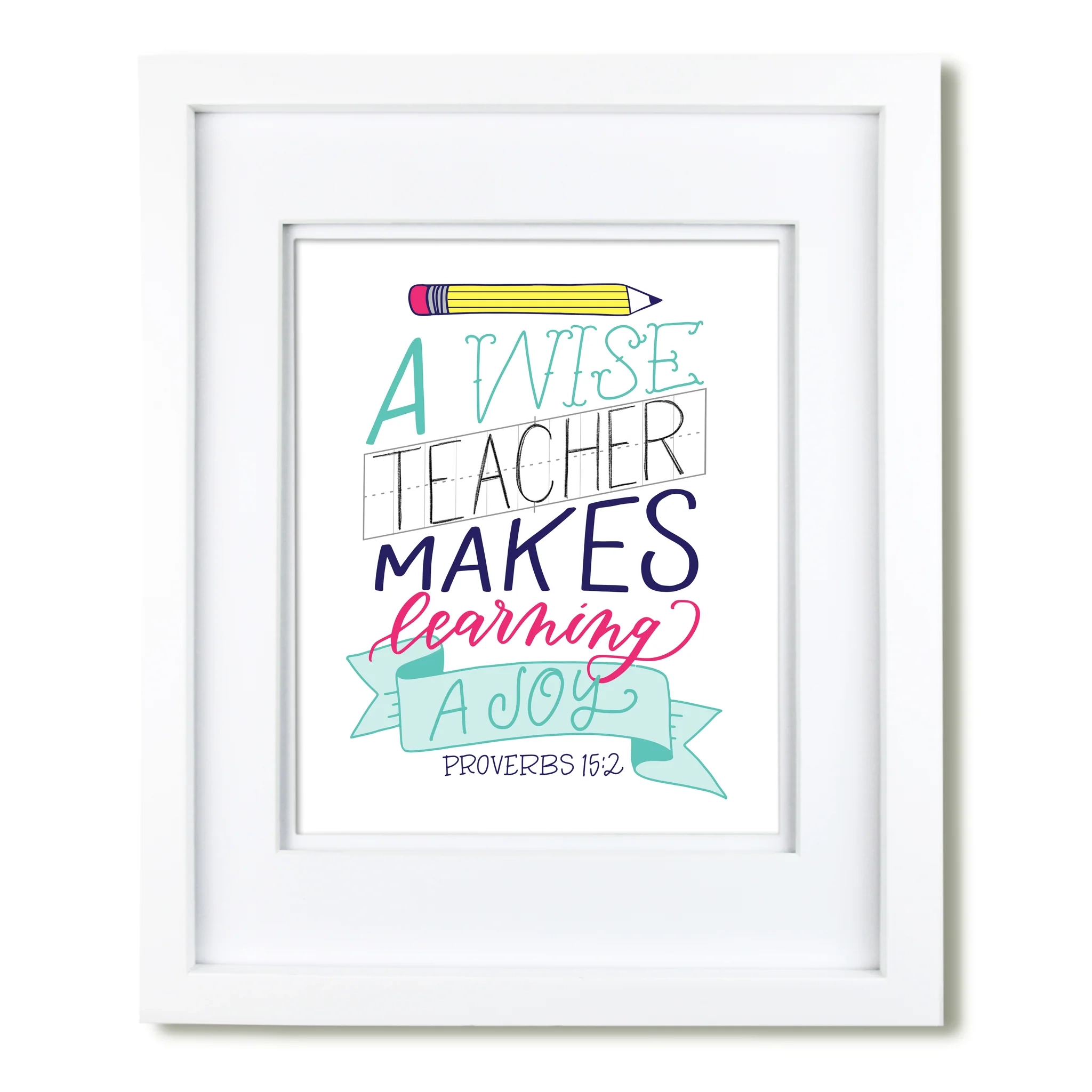 A Wise Teacher Scripture Art Print Krystal Whitten Studio