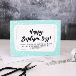 A6 Happy Baptism Day Card 2 Corinthians 5 17 Cheerfully Given