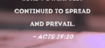 Acts 19 20 So The Word Of The Lord Powerfully Continued To Spread And Prevail