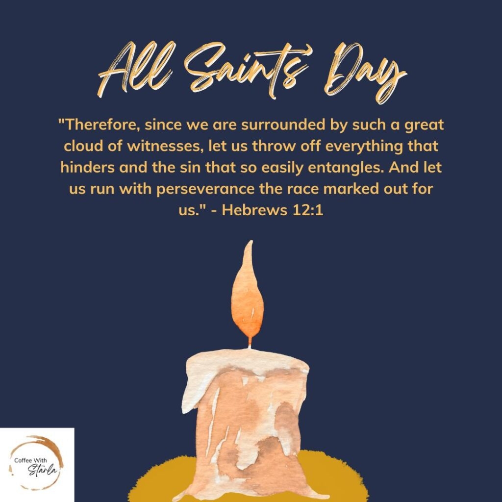 All Saints Day Prayers 21 Powerful Prayers With Meaning Coffee With Starla